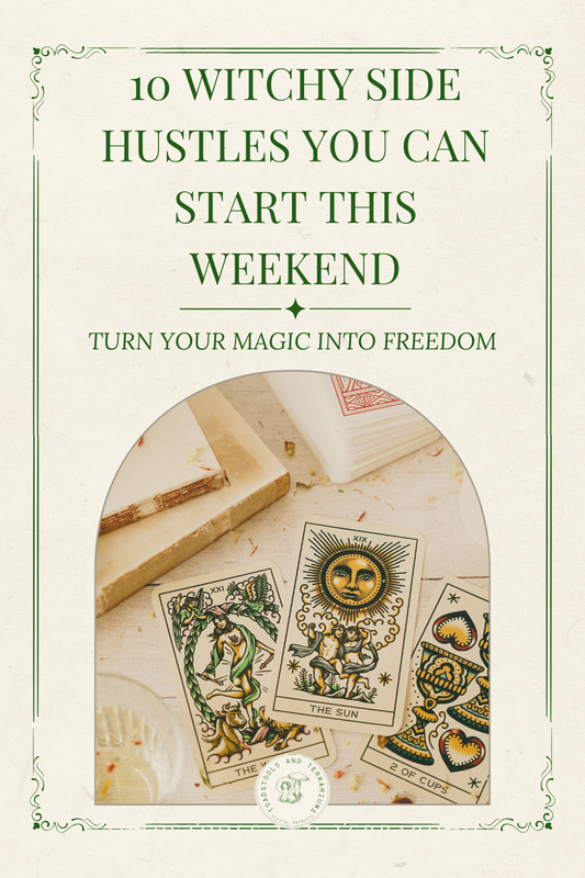 10 Witch Side Hustles You Can Start This Weekend